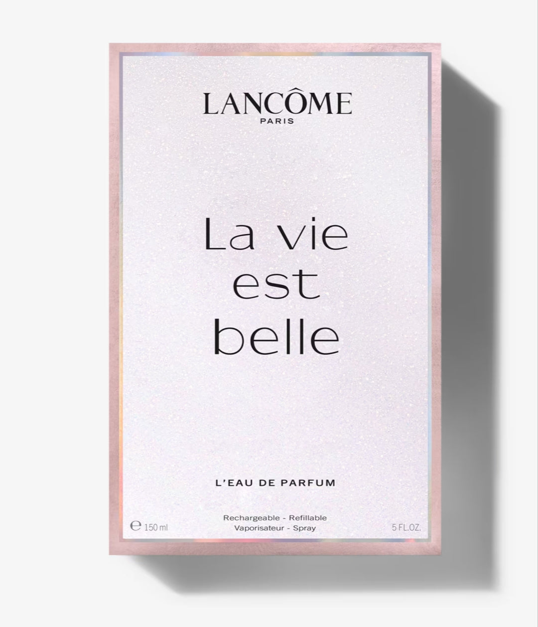 La vie est belle